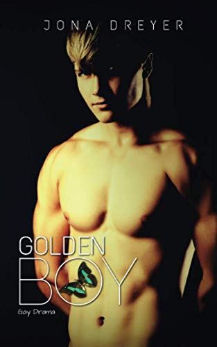 Golden Boy: Gay Romance von CreateSpace Independent Publishing Platform